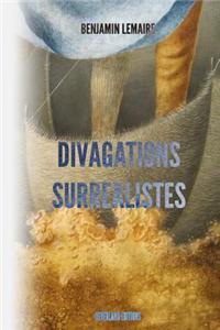 Divagations Surrealistes
