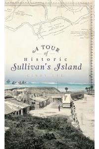 A Tour of Historic Sullivan's Island