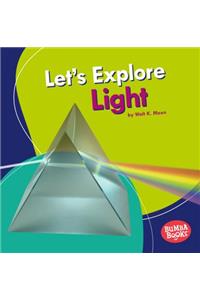 Let's Explore Light