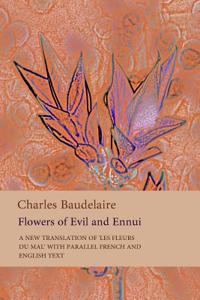 Flowers of Evil and Ennui