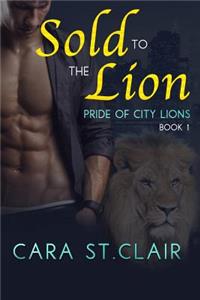 Sold to the Lion: A BBW Sexy Lion Shifter Paranormal Romance