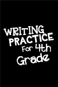 Writing Practice For 4th Grade