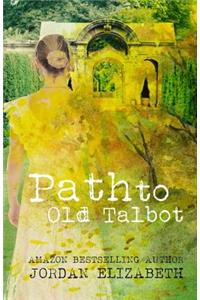 Path to Old Talbot