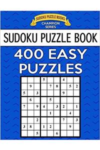 Sudoku Puzzle Book, 400 EASY Puzzles