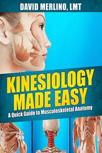 Kinesiology Made Easy