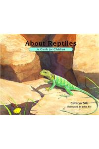 About Reptiles