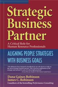 Strategic Business Partner - Aligning People Strategies With Business Goals