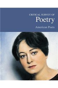 Critical Survey of Poetry: American Poets