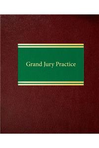 Grand Jury Practice