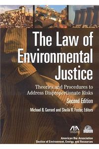 The Law of Environmental Justice