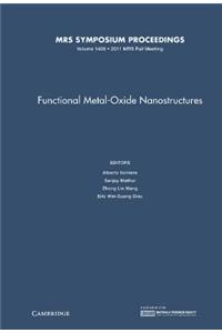 Functional Metal-Oxide Nanostructures: Volume 1406