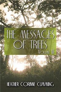The Messages of Trees