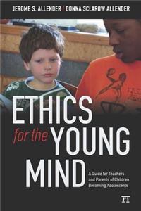 Ethics for the Young Mind