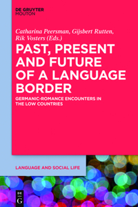 Past, Present and Future of a Language Border