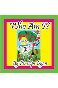 Who Am I?
