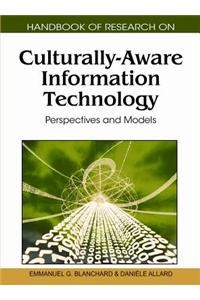 Handbook of Research on Culturally-Aware Information Technology