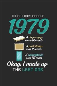 When I was born in 1979