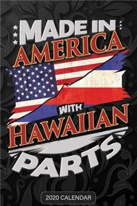 Made In America With Hawaiian Parts