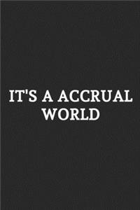 It's Accrual World