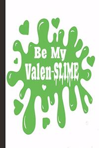 Be My Valen-Slime