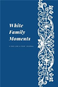 White Family Memories