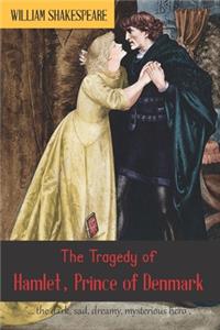 The Tragedy of Hamlet, Prince of Denmark