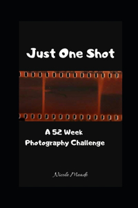 Just One Shot