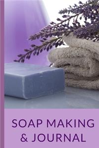 Soap Making & Journal