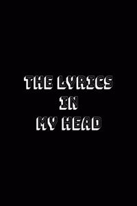 The Lyrics In My Head