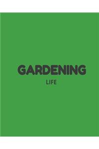 Gardening Life