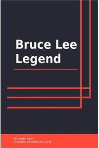 Bruce Lee Legend