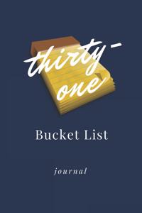Thirty-one Bucket List Journal