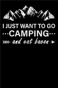 Camping and Bacon