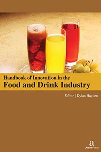 HANDBOOK OF INNOVATION IN THE FOOD AND DRINK INDUSTRY