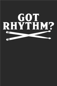 Got Rhythm?