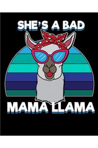 She's a Bad Mama Llama