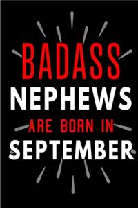 Badass Nephews Are Born In September