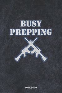 BUSY PREPPING Notebook
