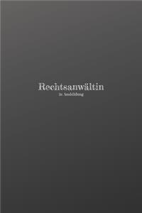 Rechtsanwältin in Ausbildung