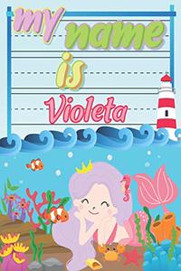 My Name is Violeta