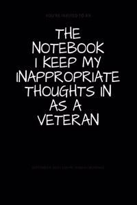 The Notebook I Keep My Inappropriate Thoughts In As A Veteran