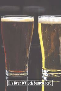 It's Beer O'Clock Somewhere