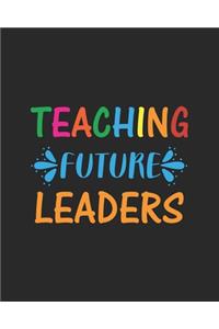 Teaching Future Leaders
