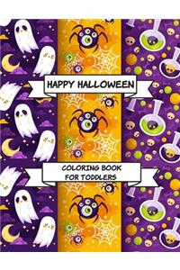 Happy Halloween Coloring Book for Toddlers