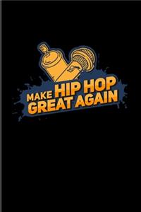 Make Hip Hop Great Again