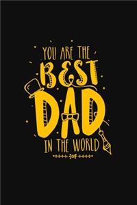 You Are the Best Dad in the World