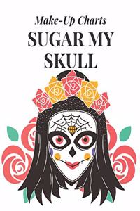 Sugar My Skull