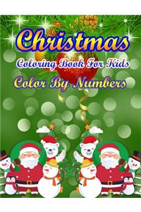 Christmas Coloring Book For Kids Color By Numbers