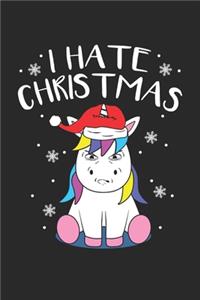 I Hate Christmas Unicorn