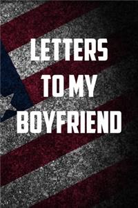 Letters To my Boyfriend